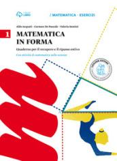 Matematica in forma. Per la Scuola media. 1.