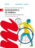 Matematica in forma. Per la Scuola media. 2.