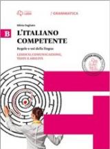 Italiano competente. Per le Scuole superiori. Con e-book. Con espansione online vol.2