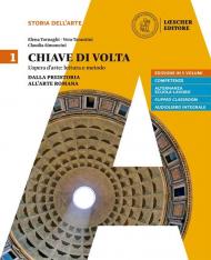 Chiave di volta. Per le Scuole superiori. Con ebook. Con espansione online