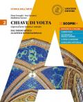 Chiave di volta. Per le Scuole superiori. Con ebook. Con espansione online