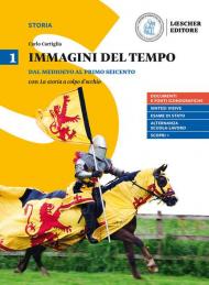 Immagini del tempo. Per il triennio delle Scuole superiori. Con ebook. Con espansione online