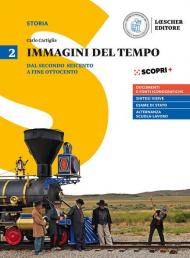 Immagini del tempo. Per il triennio delle Scuole superiori. Con ebook. Con espansione online