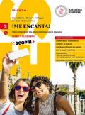 ¡Me encanta! Mis competencias para comunicar en español. Libro y cuaderno. Per il biennio delle Scuole superiori. Con ebook. Con espansione online. Con CD-ROM