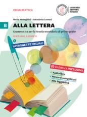 Alla lettera. Con DVD-ROM. Con e-book. Con espansione online. Vol. 2: Sintassi, lessico.