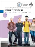 Pari e dispari. Italiano L2 per adulti in classi ad abilità differenziate. Livello A2