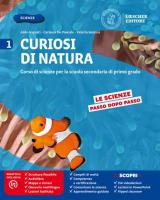 Curiosi di natura. Con e-book. Con espansione online. Vol. 1