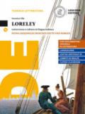 Loreley. Letteratura e cultura in lingua tedesca. Per le Scuole superiori. Con e-book. Con espansione online. Con CD-Audio