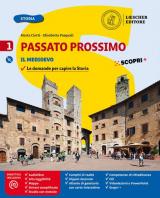 Passato prossimo. Le domande per capire la storia. Con Atlante di geostoria e Quaderno delle competenze. Per la Scuola media. Con e-book. Con espansione online. Con DVD-ROM