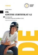 Ok Goethe-zertifikat A2. Con CD Audio formato MP3. Con e-book. Con espansione online