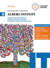 Alberi infiniti. Per le Scuole superiori. Con e-book. Con espansione online. Vol. B