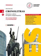Cronoletras. Literatura y cultura de España e Hispanoamérica. Per le Scuole superiori. Con e-book. Con espansione online. Con CD-Audio