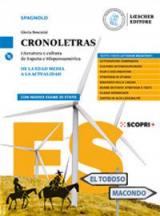 Cronoletras. Literatura y cultura de España e Hispanoamérica. Per le Scuole superiori. Con e-book. Con espansione online. Con CD-Audio vol.1-2