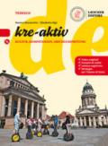 Kre-aktiv. Civiltà, compiti di realtà ed esame di stato. Per la Scuola media. Con ebook. Con espansione online. Con CD-Audio