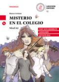 Misterio en el colegio (nivel A2). Ediz. a caratteri grandi. Con audiolibro