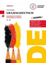 GrammaDeutsch. Grammatica d'uso con lessico e civiltà. Per le Scuole superiori. Con CD-Audio