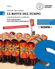 rotte del tempo. Corso di storia antica e medievale. Per il biennio degli Ist. alberghieri. Con e-book. Con espansione online