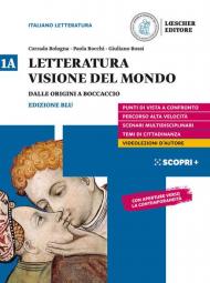 Letteratura visione del mondo. Con Strumenti per l'esposizione orale. Per il triennio delle Scuole superiori. Con e-book. Con espansione online