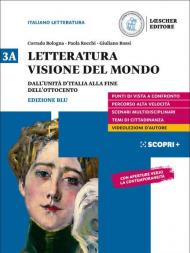 Letteratura visione del mondo. Per il triennio delle Scuole superiori. Con e-book. Con espansione online