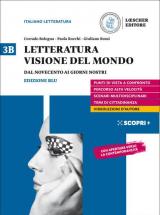 Letteratura visione del mondo. Per il triennio delle Scuole superiori. Con e-book. Con espansione online