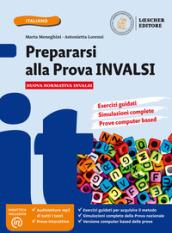 Prepararsi alla prova INVALSI. Per la Scuola media. Con e-book. Con espansione online