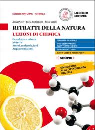 Ritratti della natura. Lezioni di chimica. Per il biennio delle Scuole superiori. Con e-book. Con espansione online