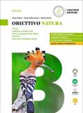 Obiettivo natura. Con fascicolo virus. Con e-book. Con espansione online