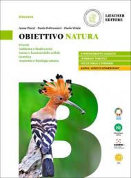 Obiettivo natura. Con fascicolo virus. Con e-book. Con espansione online