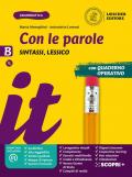 Con le parole. Ediz. gialla. Con Verso l'Esame di Stato. Per la Scuola media. Con e-book. Con espansione online. Con DVD-ROM