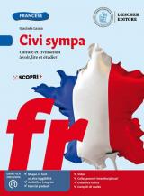 Civi Sympa. Culture et civilisation à voir, lire et étudier. Per la Scuola media. Con e-book. Con espansione online