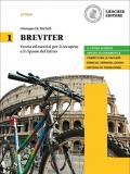 Breviter. Teoria ed esercizi per il recupero e il ripasso del latino. Per il biennio delle Scuole superiori. Con e-book. Con espansione online