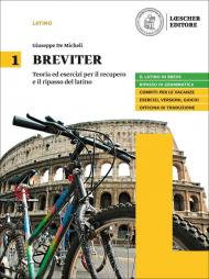 Breviter. Teoria ed esercizi per il recupero e il ripasso del latino. Per il biennio delle Scuole superiori. Con e-book. Con espansione online