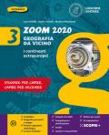 Zoom 2020. Geografia da vicino. Con Atlante. Con e-book. Con espansione online. Vol. 3: continenti extraeuropei, I.