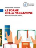 Le forme della narrazione. Strumenti per l'analisi testuale. Le forme della narrazione.