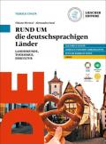 Rund um. Die deutschsprachigen lander landeskunde, tourismus, esskultur. Con e-book. Con espansione online