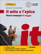 Nuovi compagni di viaggio. Il mito e l'epica. Con e-book. Con espansione online