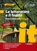 Nuovi compagni di viaggio. La letteratura e il teatro e Strumenti per l'analisi del testo. Con e-book. Con espansione online