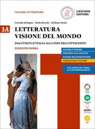 Letteratura visione del mondo. Ediz. rossa. Per le Scuole superiori. Con e-book. Con espansione online vol.3