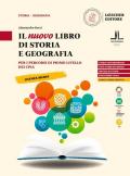 Il nuovo libro di storia e geografia. Per i percorsi di primo livello dei CPIA