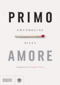 Primo amore. E-book. Formato EPUB