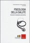 Psicologia della salute. Strumenti di valutazione psicometrica