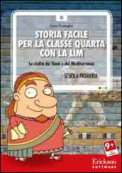 STORIA FACILE PER LA CLASSE QUARTA CON LA LIM - CD-ROM