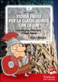 STORIA FACILE PER LA CLASSE QUINTA CON LA LIM - CD-ROM