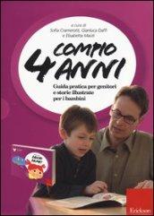 Compio 4 anni: Faccio da me! Guida pratica per genitori e storie illustrate per i bambini (2 vol.)