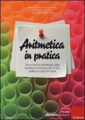 Aritmetica in pratica. Strumenti e strategie dalla tradizione cinese per l'inizio della scuola primaria