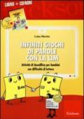 Infiniti giochi di parole con la LIM. Attività di decodifica per bambini con difficoltà di lettura. Con CD-ROM