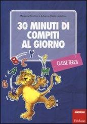 30 minuti di compiti al giorno. Per la classe terza