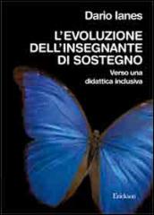 L'evoluzione dell'insegnante di sostegno. Verso la didattica inclusiva