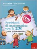 Problemi di matematica con la LIM. Nella scuola primaria