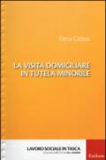 La visita domiciliare in tutela minorile
